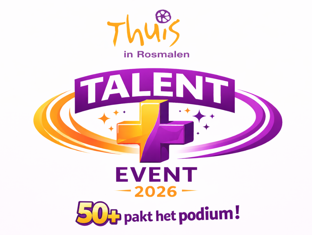 Thuis in Rosmalen • Talent Plus Event 2026